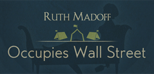 Ruth Madoff Occupies Wall Street